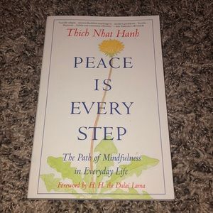 Peace is Every Step by Thich Nhat Hanh